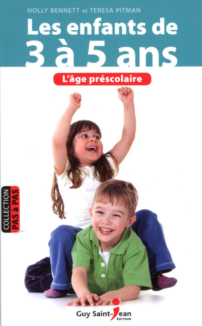 Livre Les enfants de 3 à 5 ans : l'âge préscolaire (nouvelle édition) - Holly Bennett (Livre d'oc...