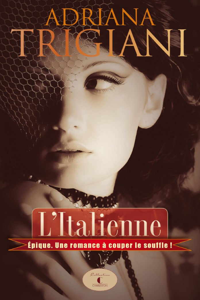 Livre L'italienne - Adriana Trigiani (Livre d'occasion) - ISBN 2894557590
