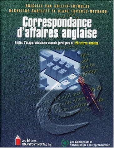 Livre Correspondance d'affaires anglaise : règles d'usage, princiaux aspects juridiques et 126...