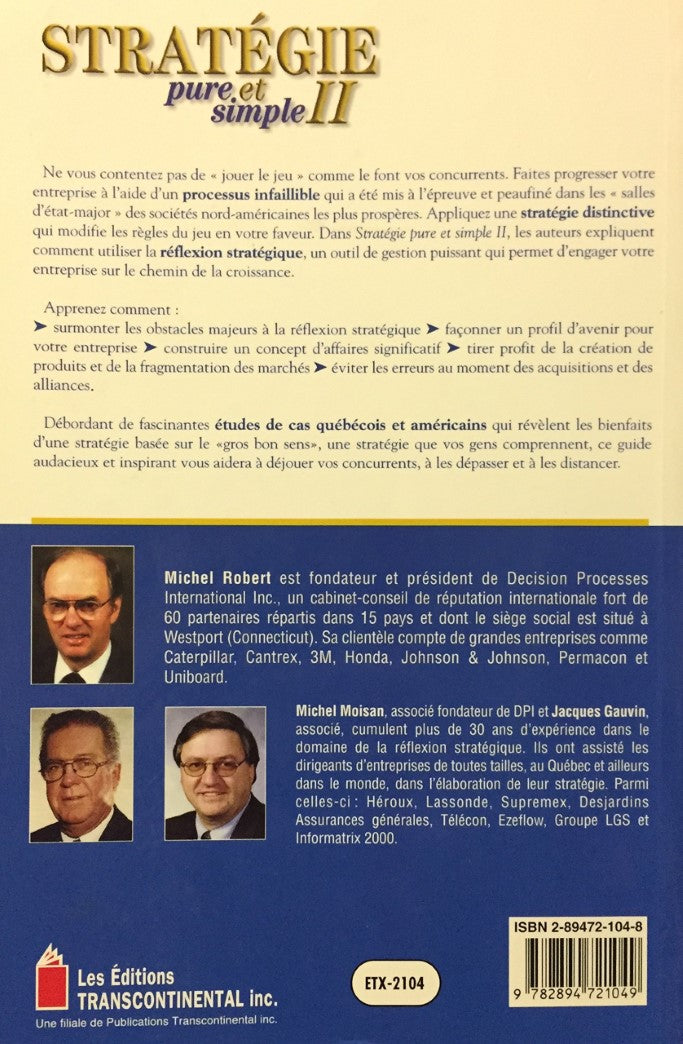 Livre Stratégie pure et simple II : Comment les entreprises gagnantes dominent leurs concurrents ...