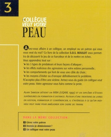 Livre SOS Boulot # 3 : Quand un collègue veut votre peau (Alain Samson) (Livre d'occasion) -...