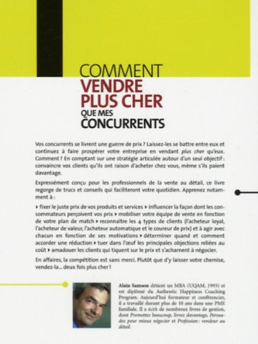 Entreprendre : Comment vendre plus cher que mes concurrents (Alain Samson)