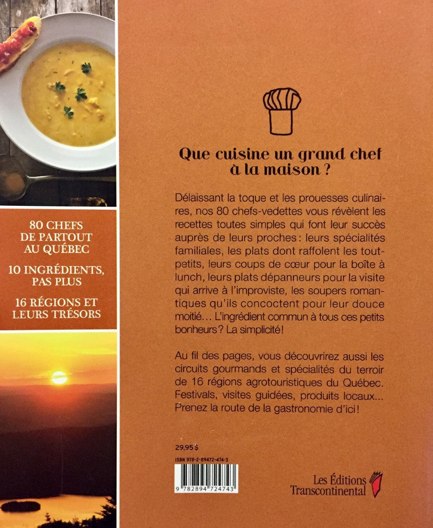 Livre À la bonne franquette : 80 chefs québécois dévoilent leurs recettes simples de tous les...