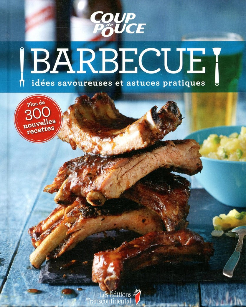 Livre Barbecue: Idées savoureuses et astuces pratiques - Coup de Pouce (Livre d'occasion) - ISBN ...