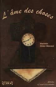 Livre L'âme des choses - Mariette Éthier-Morand (Livre d'occasion) - ISBN 2894740034