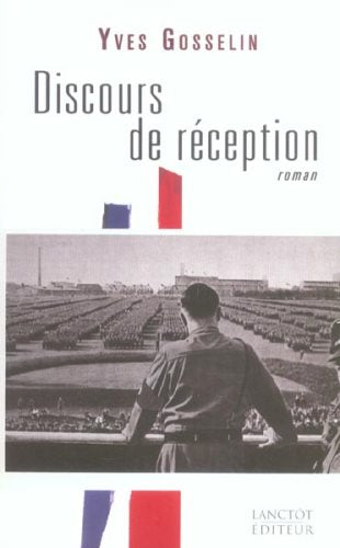 Livre Discours de réception (Yves Gosselin) (Livre d'occasion) - ISBN 2894852584
