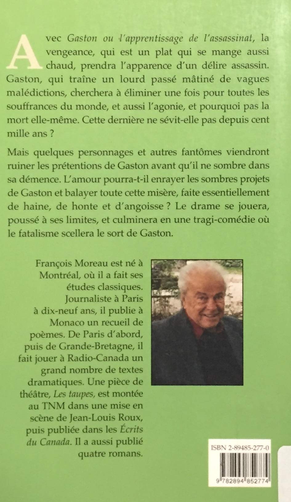 Livre Gaston ou l'apprentissage de l'assassinat - François Moreau (Livre d'occasion) - ISBN 28948...