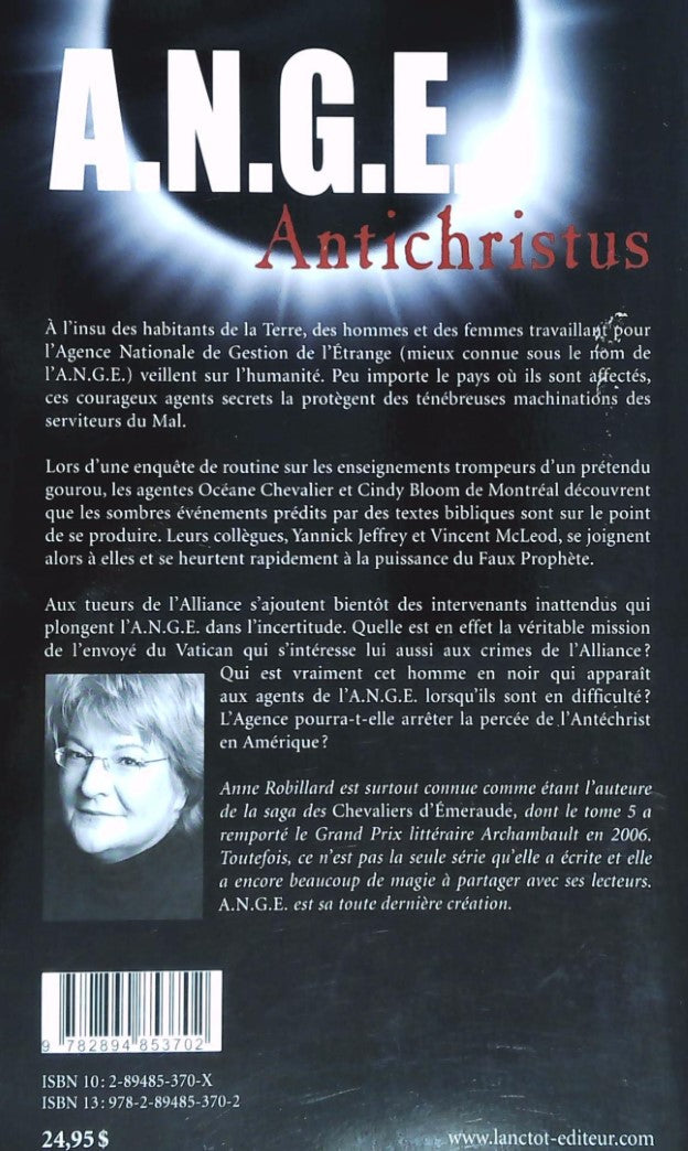Livre A.N.G.E. # 1 : Antichristus (Anne Robillard) (Livre d'occasion) - ISBN 289485370X