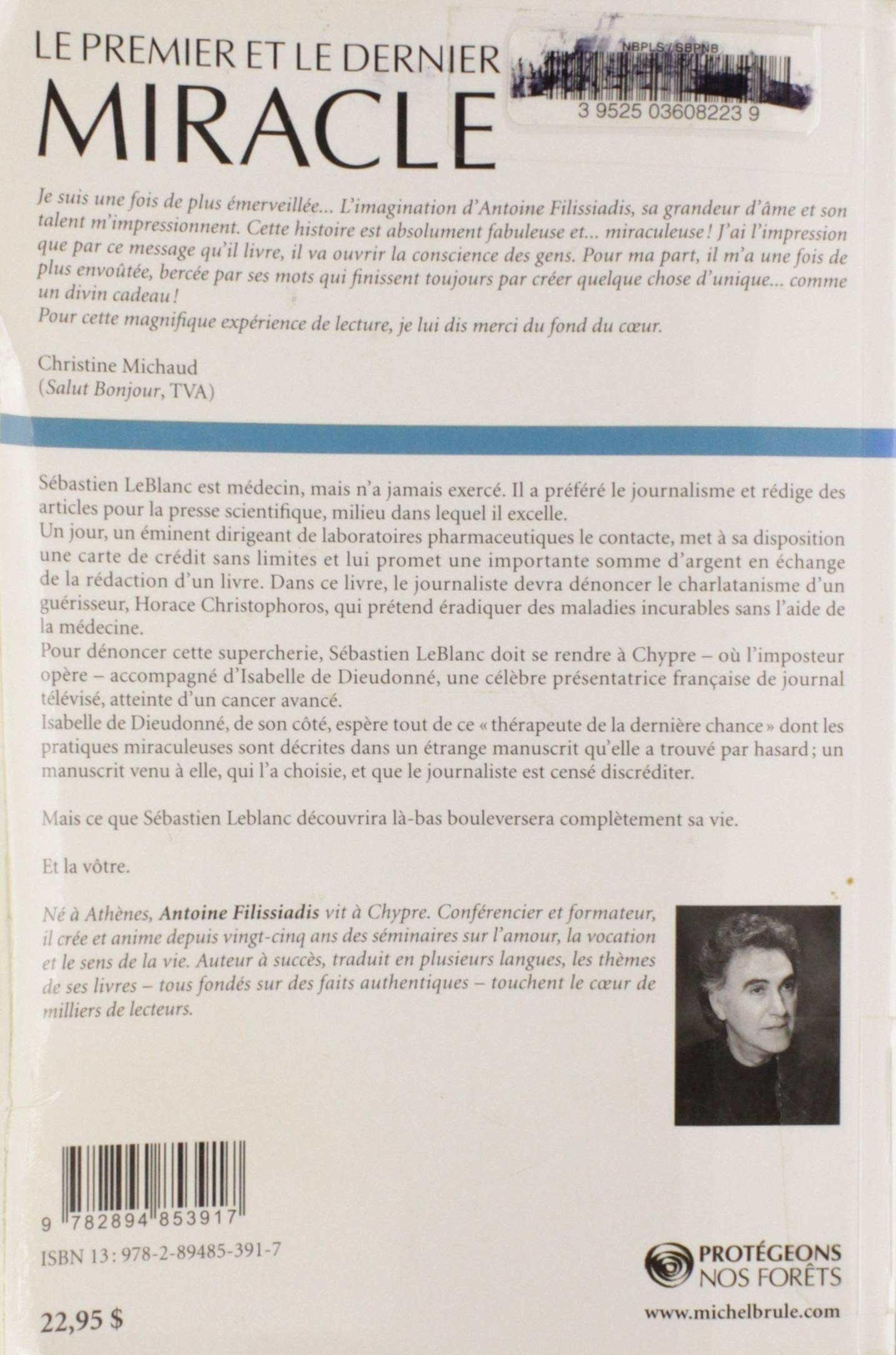 Livre Le premier et le dernier miracle (Antoine Filissiadis) (Livre neuf) - ISBN 2894853912