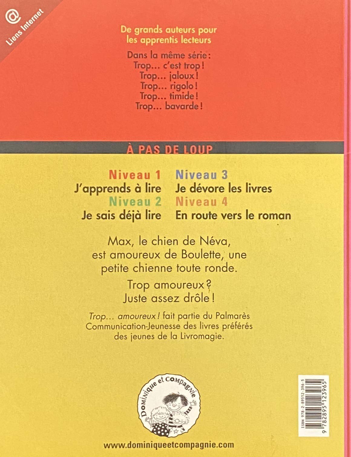 À pas de loup (Niveau 1) : Trop… amoureux ! (Danielle Vaillancourt)