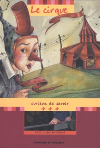 Livre Le cirque - Gilles Tibo (Livre d'occasion) - ISBN 2895124590