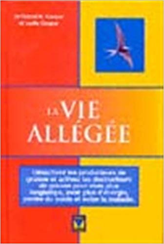 Livre La vie allégée - Dr Robert K. Cooper (Livre d'occasion) - ISBN 2895230358