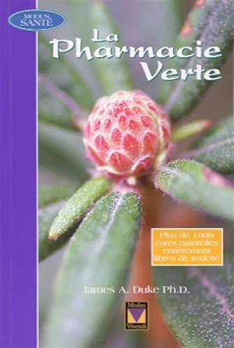 Livre La pharmacie verte - James A. Duke (Livre d'occasion) - ISBN 2895230838
