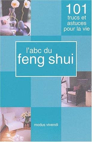Livre L'ABC du Feng Shui - Collectif (Livre d'occasion) - ISBN 2895232792