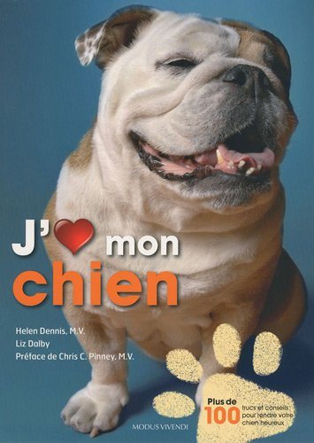 Livre J'm mon chien - Helen Dennis (Livre d'occasion) - ISBN 2895236216