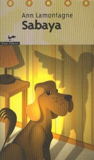 Livre Sabaya - Ann Lamontagne (Livre d'occasion) - ISBN 2895370311