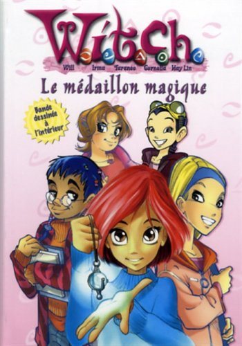 Witch # 1 : Le médaillon magique - Elizabeth Lenhard