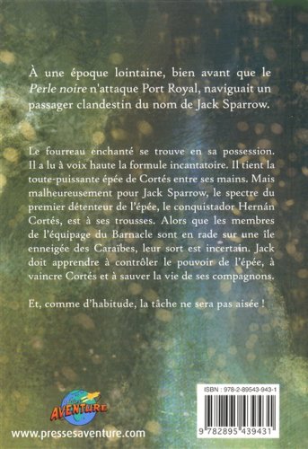 Livre Jack Sparrow # 4 : L'épée de Cortés (Rob Kidd) (Livre d'occasion) - ISBN 2895439435