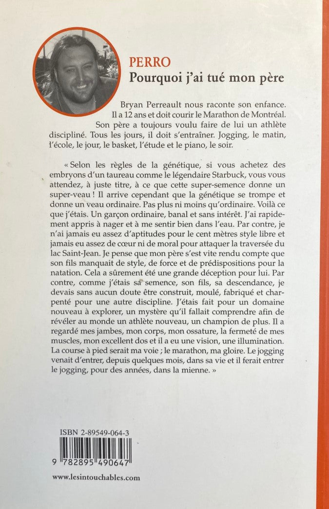 Livre Pourquoi j'ai tué mon père - Bryan Perro (Livre neuf) - ISBN 2895490643