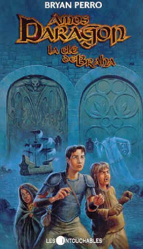 Livre Amos Daragon # 2 : La clé de Braha (Bryan Perro) (Livre d'occasion) - ISBN 2895490880