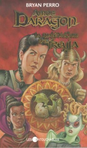 Livre Amos Daragon # 4 : La malédiction de Freyja (Bryan Perro) (Livre d'occasion) - ISBN 2895491151