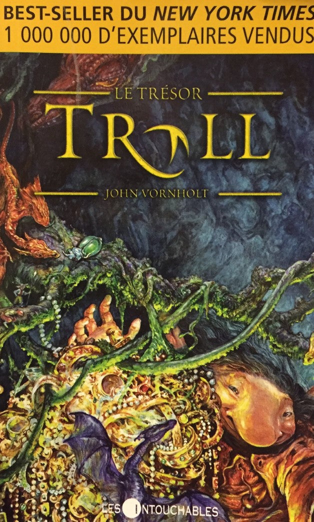 Livre Troll # 3 : Le trésor (John Vornholt) (Livre d'occasion) - ISBN 2895491526