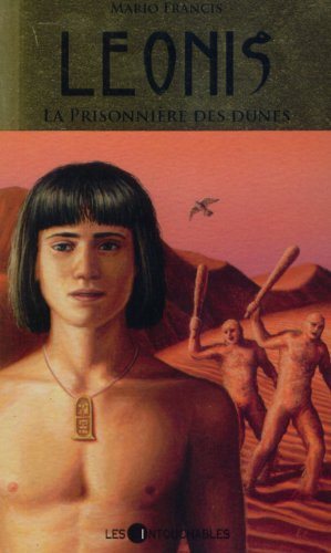 Livre Leonis # 6 : La prisonnière des dunes (Mario Francis) (Livre d'occasion) - ISBN 2895491909