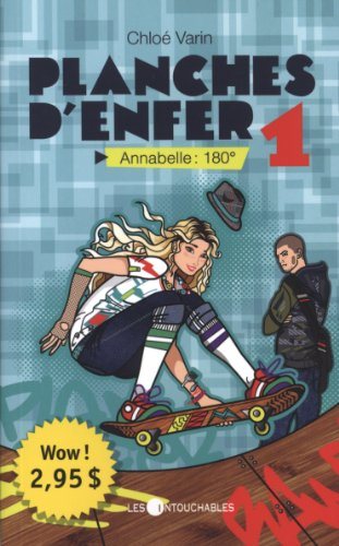 Livre Annabelle : 180° - Chloé Varin (Livre d'occasion) - ISBN 2895494789