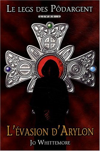 Livre L'évasion d'Arylon - Jo Whitemore (Livre d'occasion) - ISBN 2895655464