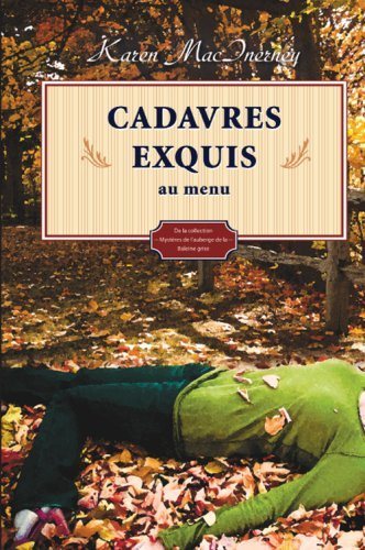 Livre Cadavres exquis au menu - Karen MacInerney (Livre d'occasion) - ISBN 2895656886