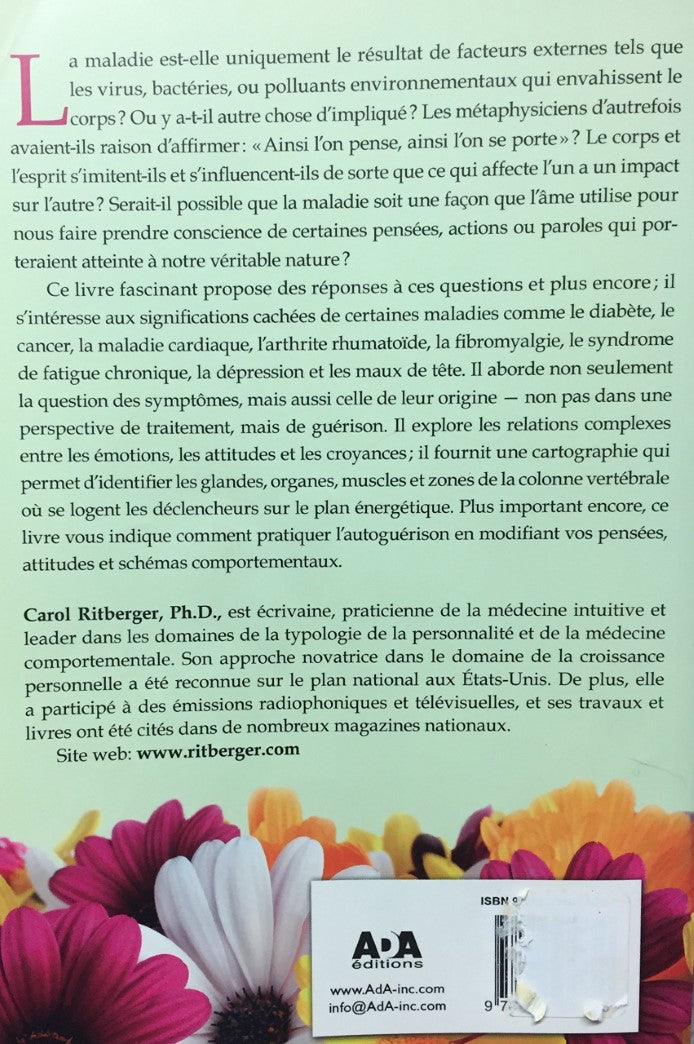 Livre L'autoguérison : Comprendre la signification de la maladie - Carol Ritberger (Livre d'occas...