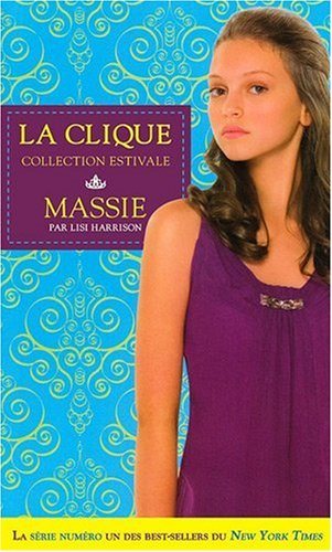 Livre Massie - Lisi Harrison (Livre d'occasion) - ISBN 2895659567