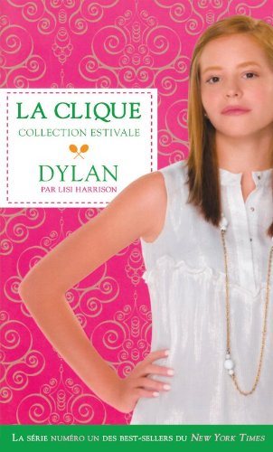 Livre Dylan - Lisi Harrison (Livre d'occasion) - ISBN 2895659575