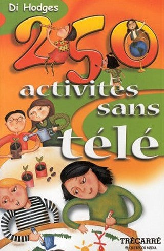250 Activités sans télé - Di Hodges