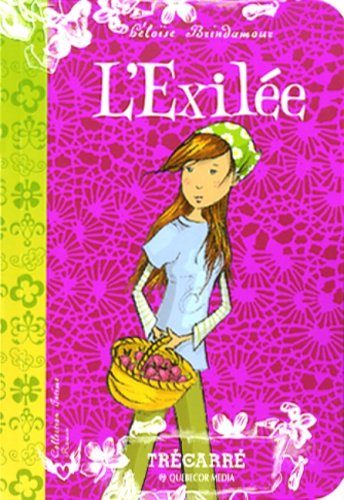 Livre L'exilée - Héloïse Brindamour (Livre d'occasion) - ISBN 2895683379