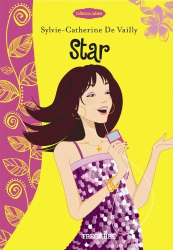 Livre Star - Sylvie-Catherine De Vailly (Livre d'occasion) - ISBN 2895684731