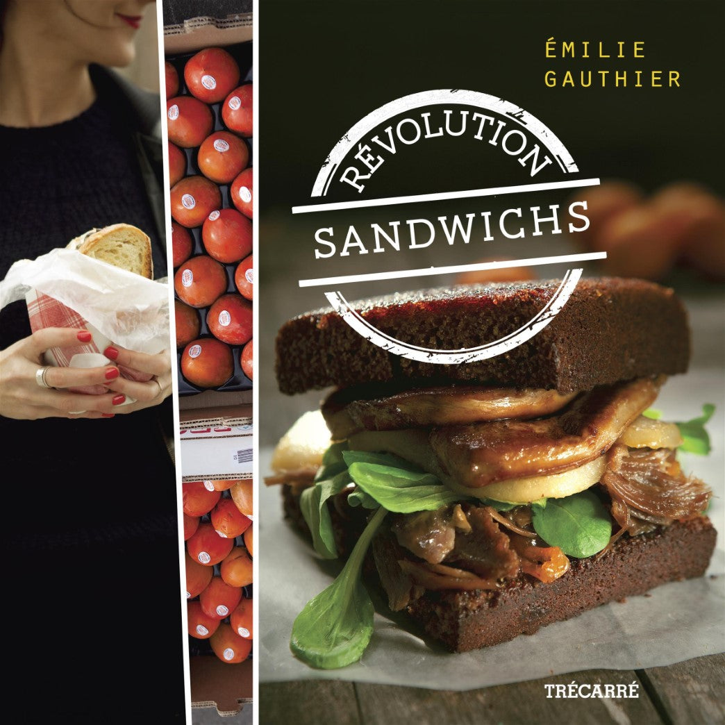 Livre Révolution sandwichs - Émilie Gauthier (Livre neuf) - ISBN 2895686408