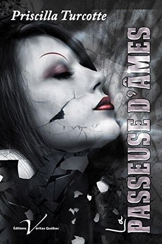 Livre La passeuse d'âmes - Priscilla Turcotte (Livre neuf) - ISBN 2895710937