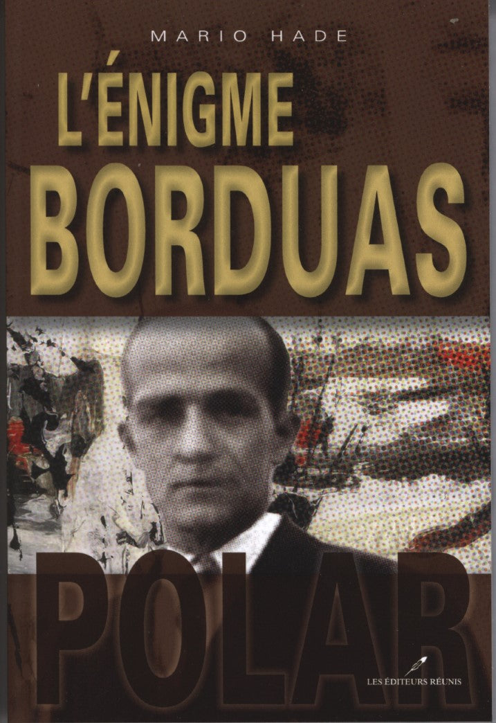 Livre L'énigme Borduas - Mario Hade (Livre d'occasion) - ISBN 2895852170