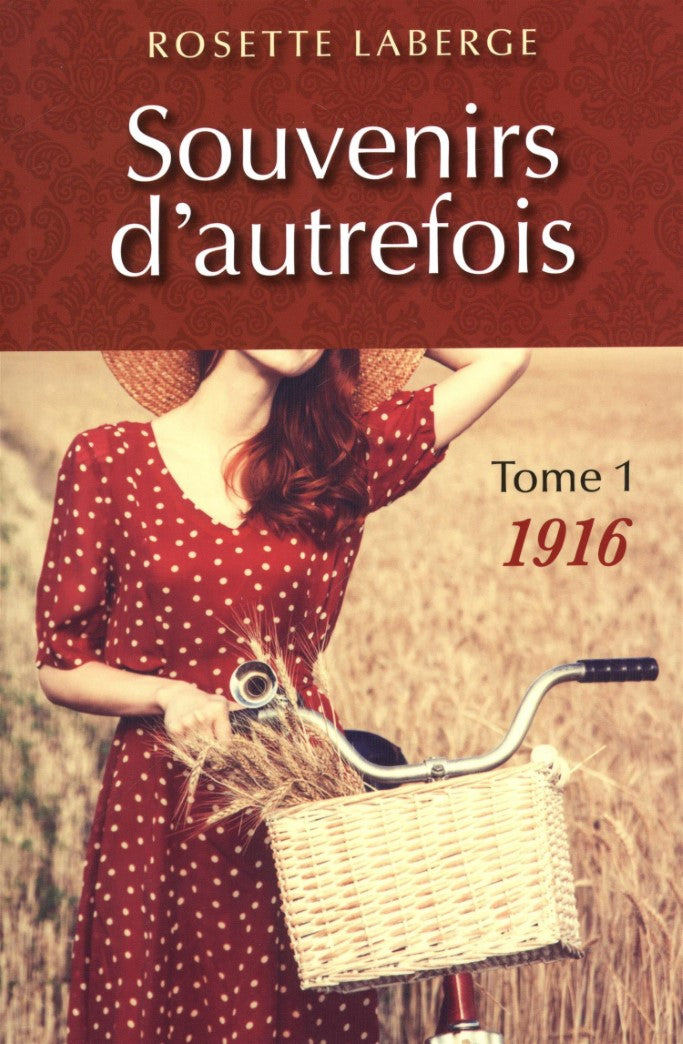 Livre 1916 - Rosette Laberge (Livre d'occasion) - ISBN 289585663X