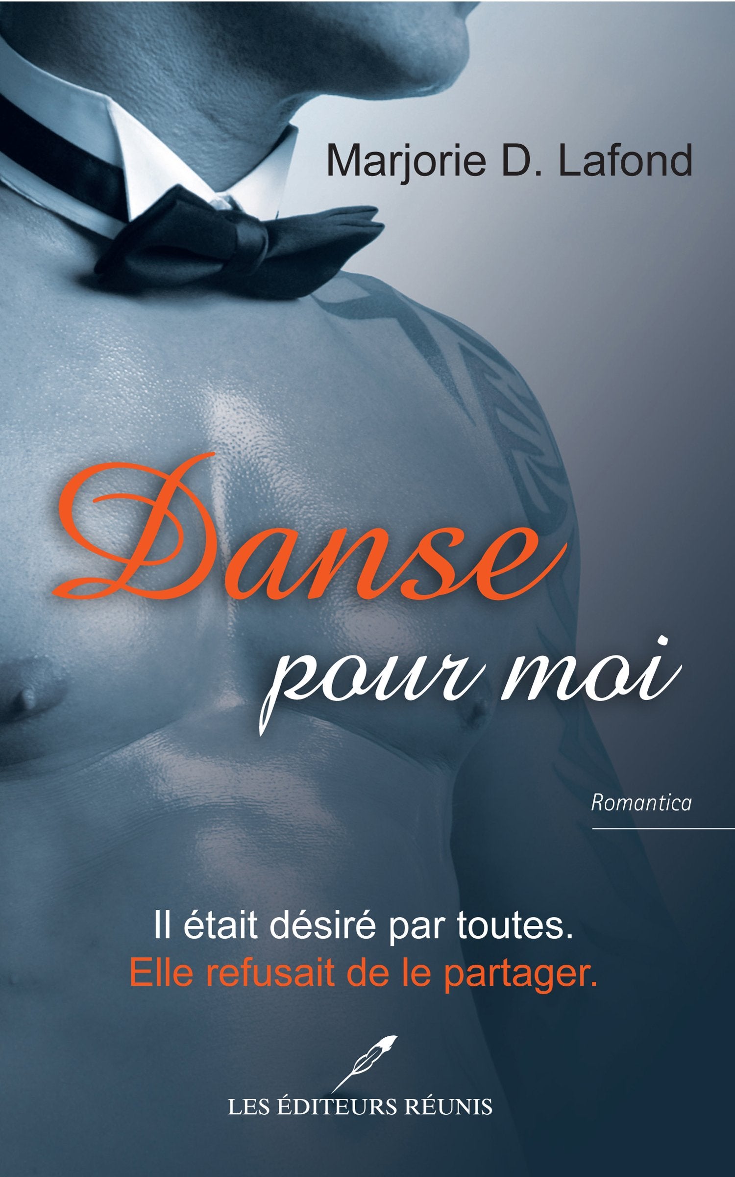 Livre Danse pour moi : Il était désiré par toutes. Elle refusait de le partager - Marjorie D. Laf...
