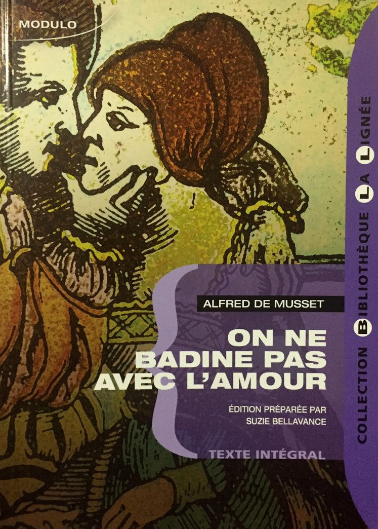 Livre On ne badine pas avec l'amour - Alfred de Musset (Livre d'occasion) - ISBN 2895938733