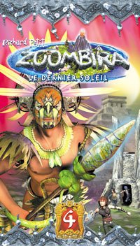 Zoombira # 4 : Le dernier soleil - Richard Petit