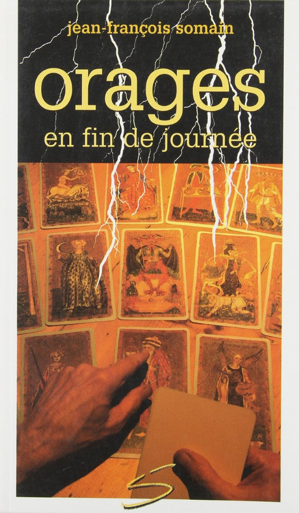 Livre Orages en fin de journée - Jean-François Somain (Livre d'occasion) - ISBN 2896070222