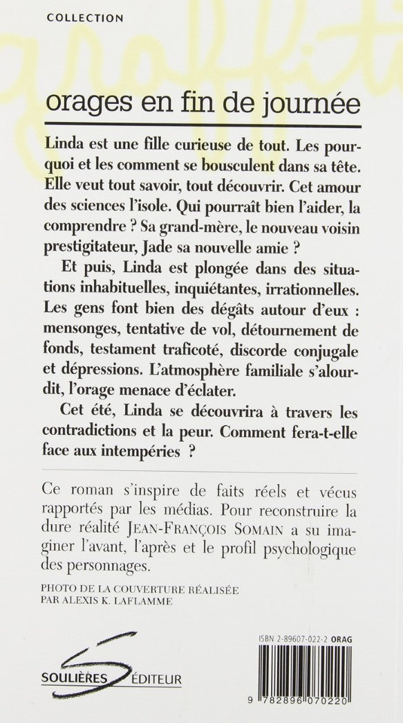 Livre Orages en fin de journée - Jean-François Somain (Livre d'occasion) - ISBN 2896070222
