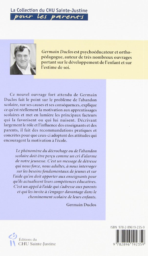 La motivation à l'école, un passeport pour l'avenir (Germain Duclos)