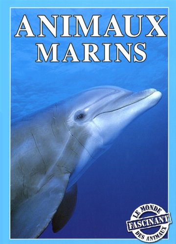 Livre ISBN 289638247X Le monde fascinant des animaux : Animaux marins