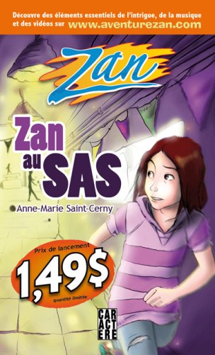 Livre ISBN 2896420258 Zan # 1 : Zan au SAS (Anne-Marie Saint-Cerny)