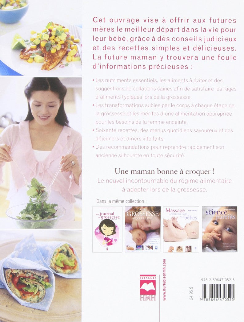 Livre Une maman bonne à croquer ! : Une alimentation saine pour la femme enceinte - Hope Ricciott...