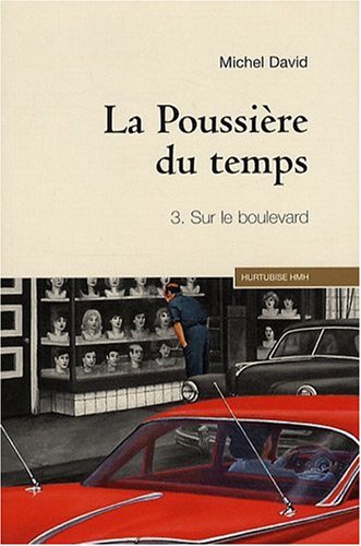 Livre Sur le boulevard - Michel David (Livre d'occasion) - ISBN 2896471448